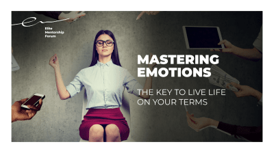 Mastering Emotions